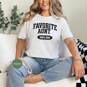 Custom Favorite Aunt Shirt, Auntie T-shirt, Cool Aunt Shirt, Favorite Aunt Gift, Promoted To Aunt Tee, Best Auntie Ever, Best Auntie Tee
