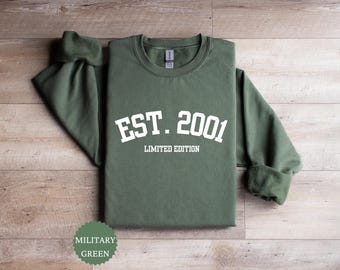 25th Birthday Sweatshirt, 25th Birthday Gifts for Her, Personal 25th Birthday Unique Gifts, Limited Edition Hoodie, 2001 Birth Year Sweater