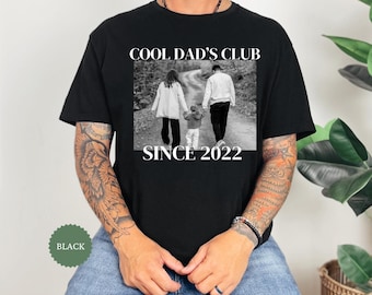 Custom Cool Dad Club Shirt, Girl Dad T-shirt, New Dad Gift, Custom Photo Tee, First Time Dad Gift, Father's Day Gift, Gifts For Husband