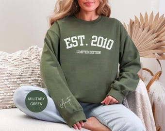 Custom 16th Birthday Sweatshirt, Name On Sleeve Sweet Sixteen Sweater, 16th Birthday Gift, 2010 Birth Year, 16th Birthday Gift for Women