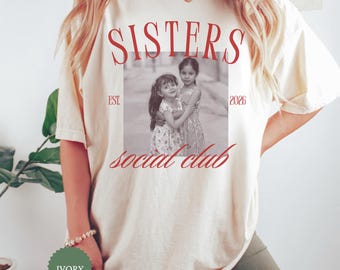 Custom Big Sister Picture Shirt, Big Sister Gift, Personalized Girls Trip 2026, Custom  Face T-shirt, Sister Gifts, Sister Birthday