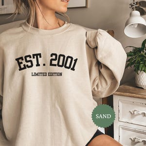 25th Birthday Sweatshirt, Est 2001 Limited Edition Hoodie
