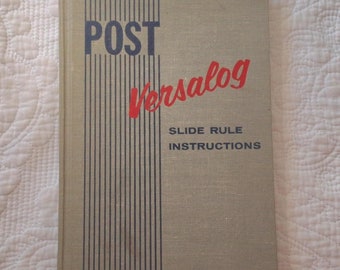 Instrucciones de la regla de cálculo Post Versalog/Capacidades de la regla de cálculo/Aplicaciones en ingeniería civil, mecánica o eléctrica/1963 HC 119pp