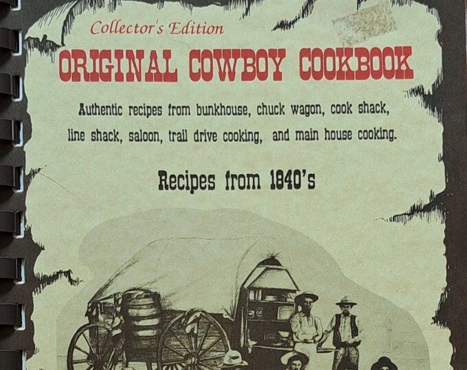 Original Cowboy Cookbook Collector's Edition/1989/