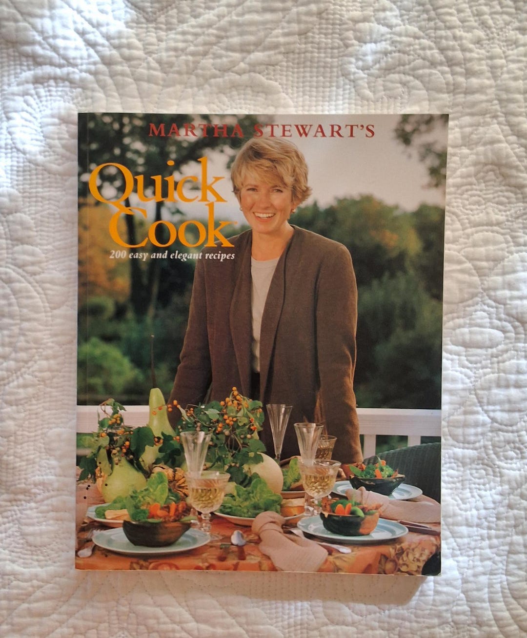 1988 Martha Stewart's Quck Cook Menus Cookbook by Martha Stewart
