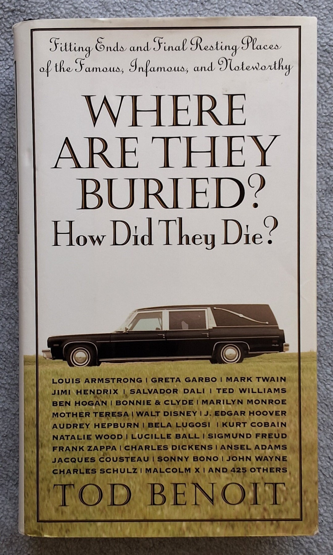 Where Are They Buried Where Are They Buried