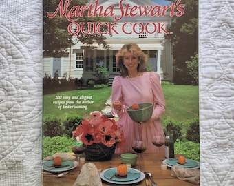 1983 Martha Stewart Quick Cook/200 easy and elegant recipes from the author of entertaining/*1st Edition 1st Printing/Mylar cover/HCDJ 224pp