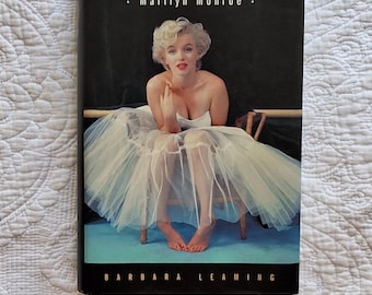 Marilyn Monroe by Barbara Leaming/Documents and letters tell Marilyn's story with intensity/1998 *1st Edition 1st Printing*/HCDJ 464 pp