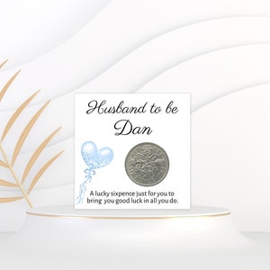 Husband To Be Gift Idea - Lucky Sixpence Coin - Personalised Wedding Gift For Him - Hubby To Be Present - Wedding Gift Idea Groom image 1