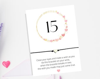 15th Birthday Gift - Wish Bracelet Gift - Happy 15th Birthday - Card Insert - 15 Today Daughter Niece Granddaughter
