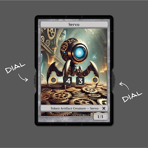 May include: A metallic, steampunk-style robot creature with a blue eye, standing on a background of gears and cogs. The card reads "Servo" and "Token Artifact Creature - Servo 1/1".