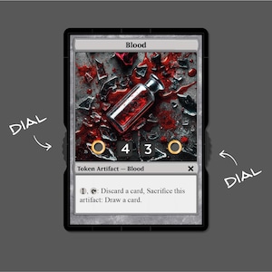 May include: A card game token featuring a red vial of blood against a backdrop of broken glass. The card is titled "Blood" and has a mana cost of 4 and a life cost of 3. The card text reads "1, : Discard a card, Sacrifice this artifact: Draw a card."