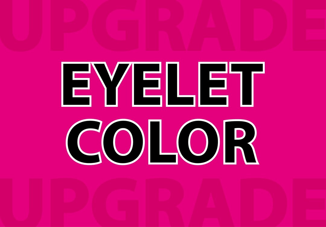 Eyelet Color UPGRADE - Etsy