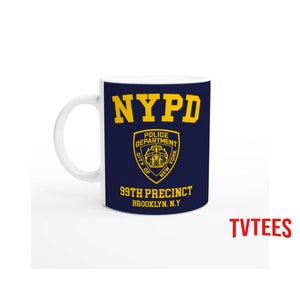 Brooklyn 99 mug - 99th Precinct NYPD gift - Brooklyn nine nine