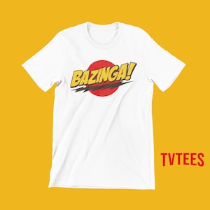 Bazinga tshirt - Sheldon - Big Bang Theory unisex t-shirt - Funny Comic book tee