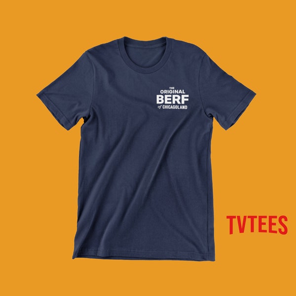 The Bear TV Show T-shirt - The Original Beef of Chicagoland - The Original Berf Tshirt