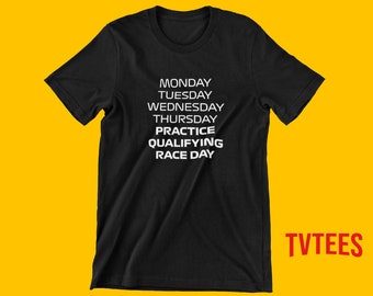 Formula 1 One Race Day T-Shirt - F1 Gift Shirt