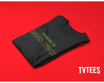Directed by David Lynch t-shirt - Twin Peaks tshirt