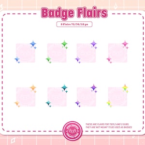 May include: Eight colorful badge flairs with a star design. The flairs are 72 by 36 pixels and are meant for tier 2 and 3 subscribers. "These are flairs for tier 2 and 3 subs. They are not meant to be used as badges."