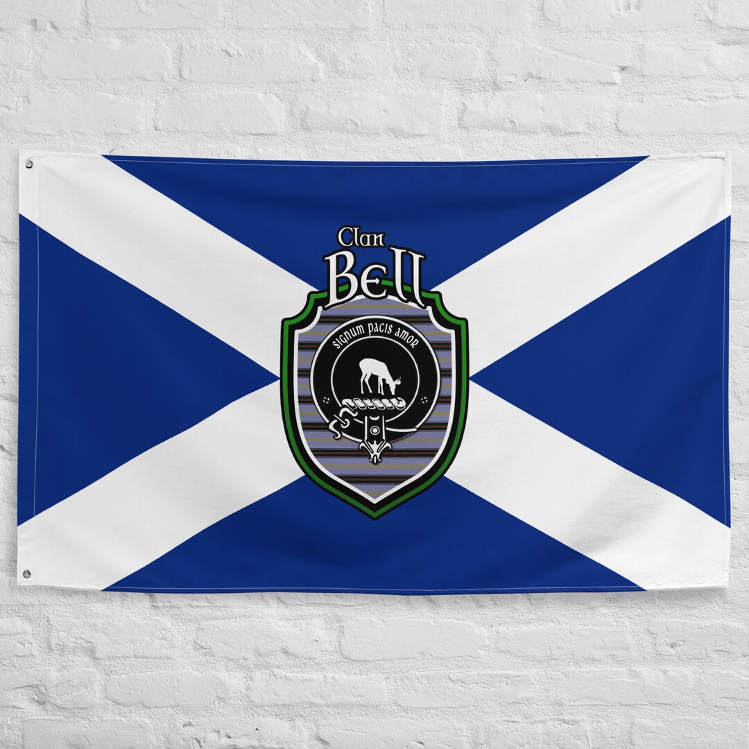 Clan Bell Scottish Family Crest, Scotland Flag Scottish Gifts for the Home Scottish Bell Clan