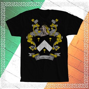 Canavan Family Crest T- Shirt, Canavan Coat of Arms, Canavan Shirt, Canavan Family Name, Irish Surname Gift, Canavan Surname, Irish Gifts