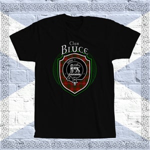 Clan Bruce Tartan T-Shirt, Scottish Bruce Tshirt, Bruce Last Name, Bruce Tartan, Bruce Crest, Bruce Clan Crest Badge