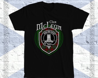 Clan McLean Tartan T-Shirt, Scottish McLean Tshirt, McLean Last Name, McLean Tartan, McLean Crest, McLean Clan Crest Badge