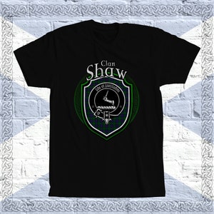 Clan Shaw Crest T-Shirt, Scottish Shaw Family Gifts, Shaw Heraldry, Shaw Tartan Shirt, Shaw Clan Crest Badge, Scottish T-shirt