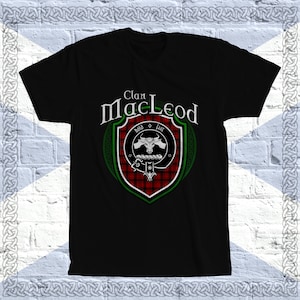 Clan MacLeod Tartan T-Shirt, Scottish MacLeod Tshirt, MacLeod Last Name, MacLeod Tartan, MacLeod Crest, MacLeod Clan Crest Badge