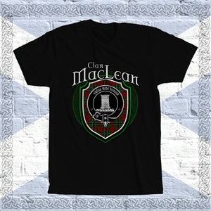 Clan MacLean Tartan T-Shirt, Scottish MacLean Tshirt, MacLean Last Name, MacLean Tartan, MacLean Crest, MacLean Clan Crest Badge