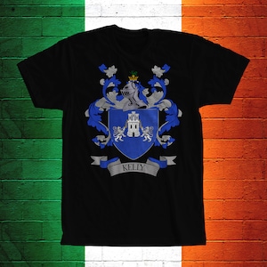 Kelly Family Crest T- Shirt, Kelly Coat of Arms, Kelly Shirt, Kelly Family Name, Irish Surname Gift, Kelly Surname, Irish Gifts