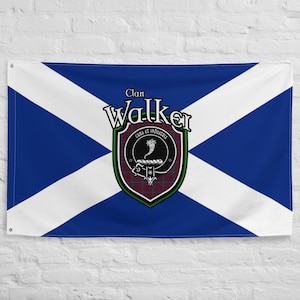 Clan Walker Scottish Family Crest, Scotland Flag | Scottish gifts for the home | Scottish Walker Clan Flag