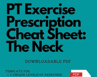 Può includere: Uno sfondo blu turchese con testo bianco che recita "PT Exercise Prescription Cheat Sheet: The Neck". Sotto il testo c'è un rettangolo bianco con il testo "DOWNLOADABLE PDF" in nero. Un rettangolo rosso con il testo "PDF" in bianco si trova nell'angolo in alto a destra dell'immagine. Sotto il testo c'è un elenco di punti elenco che descrivono il contenuto del PDF scaricabile.
