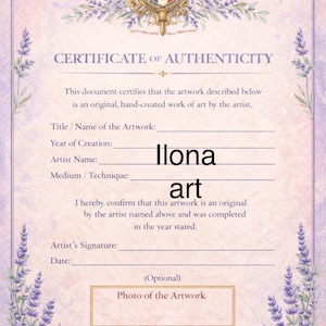 Op de afbeelding: Een certificaat van echtheid met een lavendel- en gouden bloemenrand. Het document bevat velden voor de titel van het kunstwerk, de naam van de kunstenaar en het medium. De tekst "Ilona art" staat op het document.