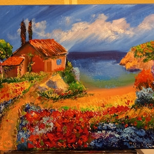 Abstract landscape House on the seashore, poppies flowers roses cypresses Italy Greece beautiful bright colors, this painting is 30 by 40 cm