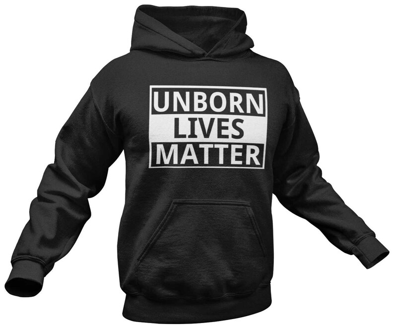 Unborn Lives Matter Hoodie