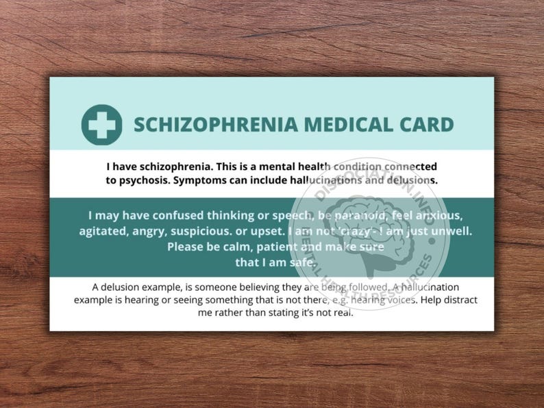 Op de afbeelding: Een medische kaart in teal en wit met een rood plusteken en de tekst "Schizophrenia Medical Card". De kaart geeft informatie over schizofrenie, inclusief de symptomen en hoe te communiceren met iemand die aan deze aandoening lijdt.