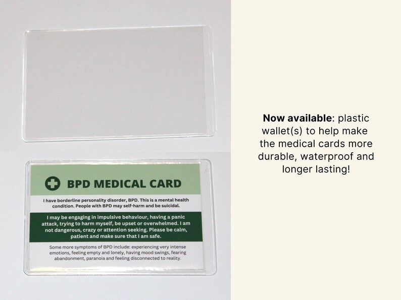 May include: A green and white medical card with the text "BPD Medical Card" and information about borderline personality disorder. The card is in a clear plastic wallet.