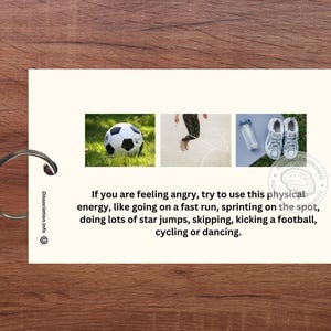 May include: A white card with a blue, green, and white image of a football, a person jumping rope, and a pair of trainers. The text on the card reads: "If you are feeling angry, try to use this physical energy, like going on a fast run, sprinting on the spot, doing lots of star jumps, skipping, kicking a football, cycling or dancing."