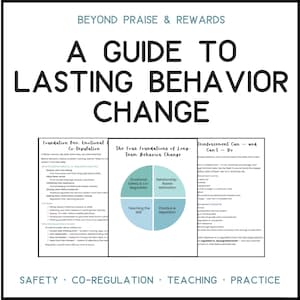 Los elogios no son suficientes para un cambio de comportamiento duradero / Guía de comportamiento basada en el trauma (PDF imprimible)