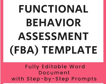Editable Functional Behavior Assessment (FBA) Template | BCBA-Designed | Microsoft Word