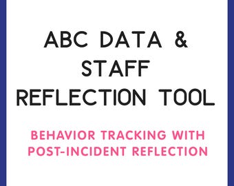Hoja de datos ABC / Seguimiento del comportamiento con reflexión del personal tras incidentes / Microsoft Word editable