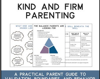 Kind and Firm Parenting | Parent Guide to Validation, Boundaries, and Behavior