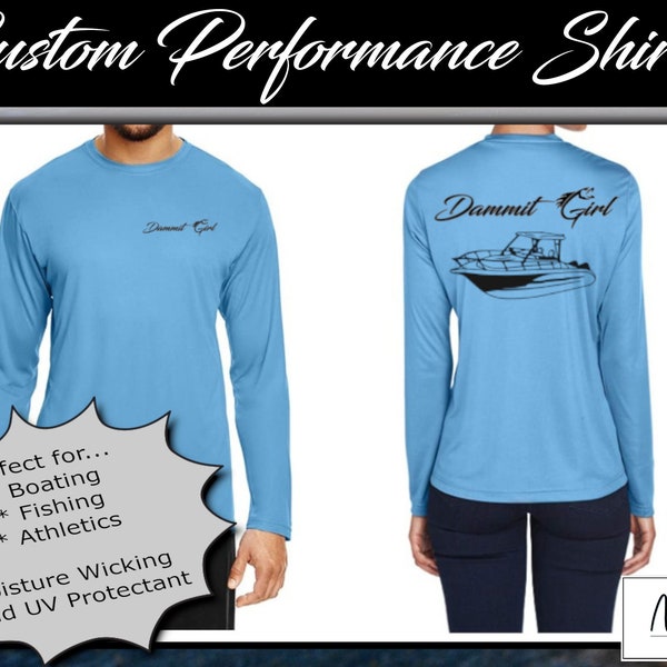 Custom Shirt for Boating | Fishing | Performance | Athletics | Design with your Boat Name, Nautical Logo, or Unique Personalization!