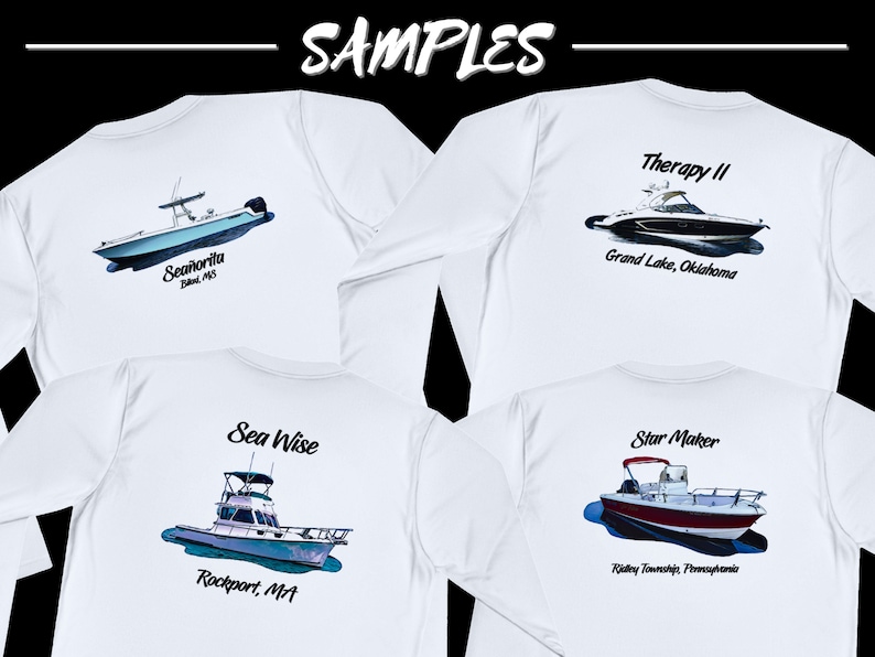 May include: White long-sleeve shirts with boat illustrations. Each shirt features a different boat design with text: "Se&ntilde;orita", "Therapy II", "Sea Wise", and "Star Maker", along with their respective locations.
