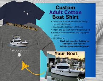 Custom Boat Name Cotton Shirt – Personalized Nautical Gift for Captain & Crew | Your Boat Photo Artwork