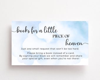 May include: A rectangular card with a watercolor-style blue background. The text reads "books for a little PIECE OF heaven." Additional text requests guests bring a book instead of a card and sign it.