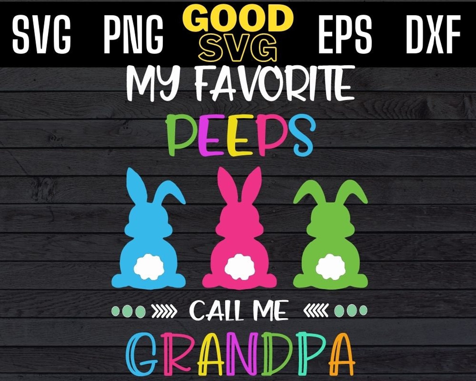 My Favorite Peeps Call Me Grandpa Svg Easter Peeps Svg Cute - Etsy