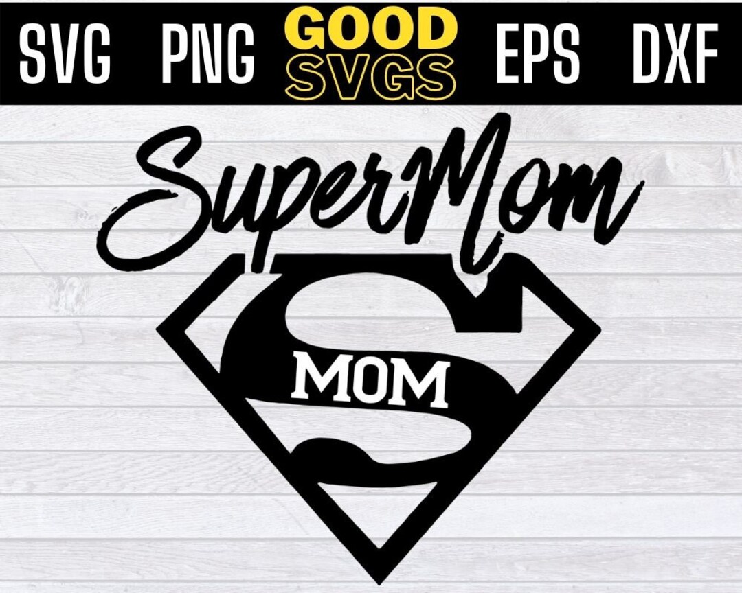 Super MOM Svg ,mom Hero Svg Png EPS DXF File for Cricut - Etsy
