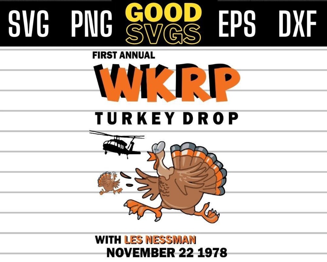 Wkrp Turkey Drop Svg Png Eps Dxf Etsy